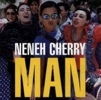 Neneh Cherry - Man i gruppen CD / Pop hos Bengans Skivbutik AB (555157)