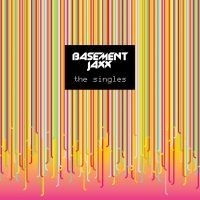 Basement Jaxx - The Singles i gruppen CD / Dance-Techno hos Bengans Skivbutik AB (555250)