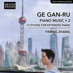 Yiming Zhang - Ge Gan-Ru: Piano Music, Vol. 2 - 12