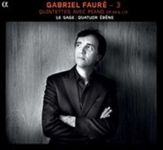 Faure - Piano Quintets