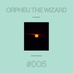 Orpheu The Wizard - The Sound Of Love International 005