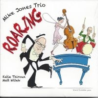 Mike Jones Trio - Roaring