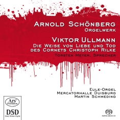 Schönberg/Ullmann - Schönberg/Ullmann - Organ Works