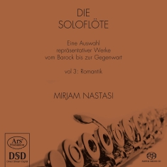 Drouet/Kuhlau/Keller/Fürstenau/Kumm - The Solo Flute Vol. 3 - Romantic Pe