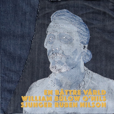 William Bülow O'Nils - En bättre värld: William Bülow O'Nils sjunger Ruben Nilson