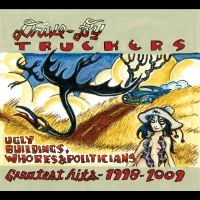 Drive-By Truckers - Ugly Buildings, Whores, And Politic