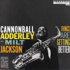 Adderley & Jackson - Things Are Getting Better