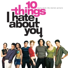 Various Artists - 10 Things I Hate About You (Rsd)