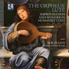 Bor Zuljan Monica Pustilnik - The Orpheus' Lute - Improvisation &