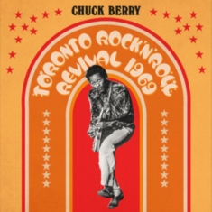 CHUCK BERRY - Toronto Rock N Roll Revival 1969 (Yellow/Orange/Red Sunburst Effect Vinyl)(RSD)