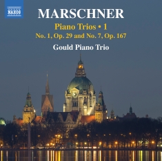 Gould Piano Trio - Marschner: Piano Trios, Vol. 1