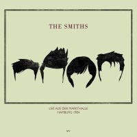 Smiths The - Live Aus Der Markthalle, Hamburg 19