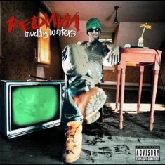 Redman - Muddy Waters