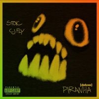 Cj Fly & Stoic - Piranha (Deluxe)