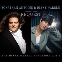 Antoine Jonathan & Diane Warren - By Request - The Diane Warren Songb