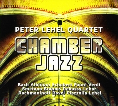 Peter Lehel Quartet - Chamber Jazz