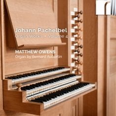 Johann Pachelbel - Organ Works, Vol. 4