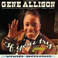 Allison Gene - If You Try ? Complete Recordings, 1