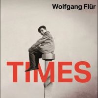 Wolfgang Flur - Times (2LP)