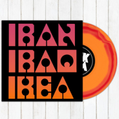 Les Big Byrd - Iran Iraq Ikea (Re-Issue Red & Orange Vinyl)