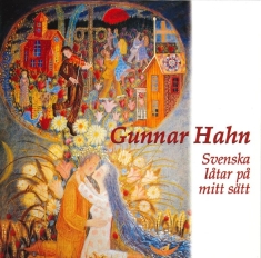 Hahn Gunnar - Svenska Låtar På Mitt Sätt