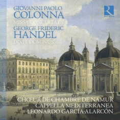 Choeur De Chambre De Namur Cappell - Colonna: Missa Concertata Handel: