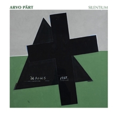 Arvo Pärt - Silentium (Ltd Green Vinyl)