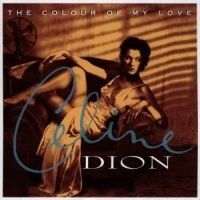 Dion Céline - The Colour Of My Love i gruppen CD / Pop-Rock,Annet hos Bengans Skivbutik AB (558404)