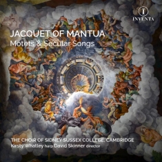 Jacquet Of Mantua - Motets & Secular Songs