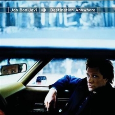 Bon Jovi Jon - Destination Anywhere