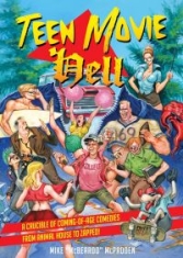 Teen Movie Hell - Teen Movie Hell