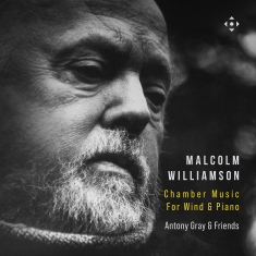 Malcolm Williamson - Chamber Music For Wind & Piano