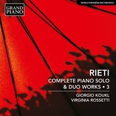 Vittorio Rieti - Complete Piano Solo & Duo Works, Vo