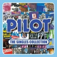 Pilot - The Singles Collection