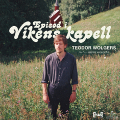 Teodor Wolgers - Episod I Vikens kapell