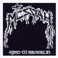 Messiah - Hymn To Abramelin (Re i gruppen CD / Metal/ Heavy metal hos Bengans Skivbutik AB (560240)