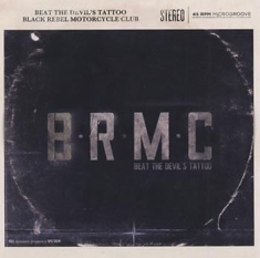 Black Rebel Motorcycle Club - Beat The Devil's Tattoo