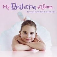 Various Artists - My Ballerina Album