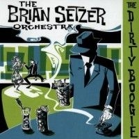 Setzer Brian - Dirty Boogie i gruppen CD / Pop hos Bengans Skivbutik AB (561705)