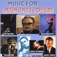 Various Artists - Music For Latin Lovers i gruppen CD / Jazz/Blues hos Bengans Skivbutik AB (566300)