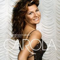 Carola - Guld Platina & Passion - Det Bästa