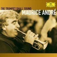 André Maurice Trumpet - Trumpet Shall Sound i gruppen CD / Klassisk hos Bengans Skivbutik AB (568421)