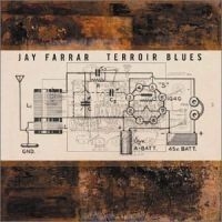 Jay Farrar - Terroir Blues i gruppen CD / Pop hos Bengans Skivbutik AB (569102)