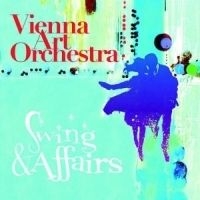 Vienna Art Orchestra - Swing & Affairs