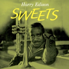 Harry 'Sweets' Edison & Eddie 'Lockjaw' Davis - Sweets