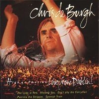 Burgh Chris De - High On Emotion / Live From Dublin i gruppen CD hos Bengans Skivbutik AB (573253)