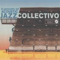 Various Artists - Jazzcollectivo-Flavours Of Acoustic i gruppen CD / Jazz hos Bengans Skivbutik AB (573863)