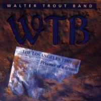 Trout Walter (Band) - Prisoner Of A Dream i gruppen CD hos Bengans Skivbutik AB (579262)