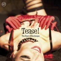 Various Artists - Tease - Beat Of Burlesque i gruppen CD / Jazz/Blues hos Bengans Skivbutik AB (582685)