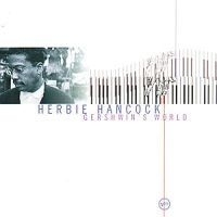 Herbie Hancock - Gershwin's World